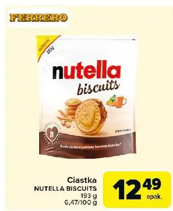 Carrefour Market Ciastka z kremem Nutella Biscuits oferta