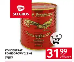 Selgros Koncentrat pomidorowy oferta