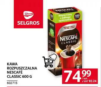 Selgros Kawa rozpuszczalna nescafé classic oferta