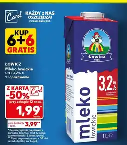 Kaufland Mleko 3.2 % Łowicz 1906 Łowickie oferta