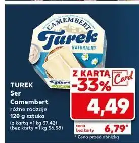 Kaufland Ser camembert naturalny Turek Naturek oferta