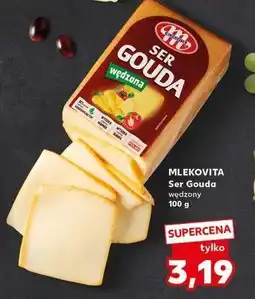 Kaufland Ser gouda wędzona Mlekovita oferta