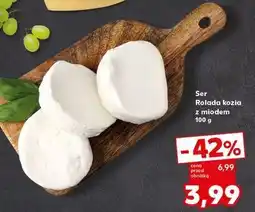 Kaufland Rolada kozia z miodem oferta