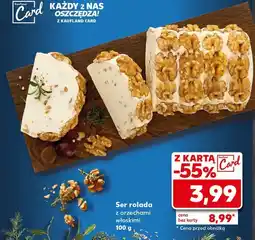 Kaufland Rolada serowa z orzechami włoskimi oferta