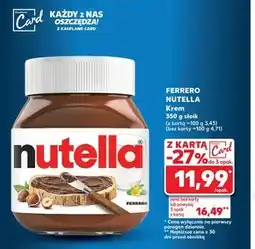 Kaufland Nutella Krem do smarowania z orzechami laskowymi i kakao 350 g oferta