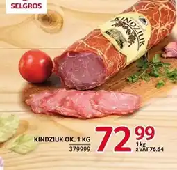 Selgros Kindziuk Ok oferta