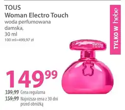 Hebe Tous woman electro touch woda perfumowana damska oferta