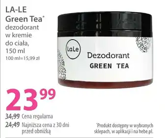 Hebe La-le green tea dezodorant w kremie do ciała oferta