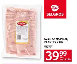 Selgros Szynka na pizzę plastry oferta