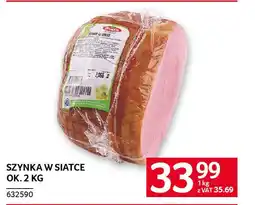 Selgros Szynka w siatce oferta