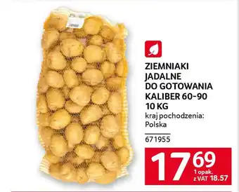 Selgros Ziemniaki jadalne do gotowania kaliber 60-90 oferta