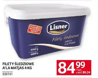 Selgros Filety śledziowe a'la matjas oferta