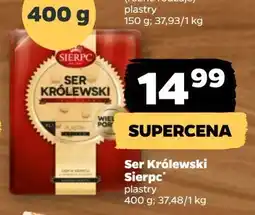 Netto Ser królewski plastry Sierpc oferta