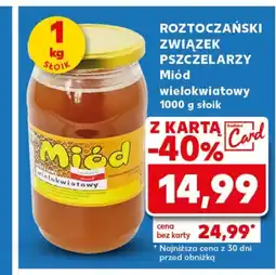 Kaufland Miód Roztoczański Związek Pszczelarzy oferta