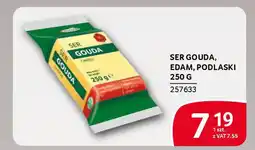 Selgros Ser gouda, edam, podlaski oferta