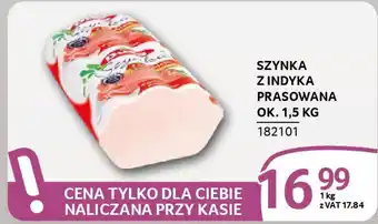 Selgros Szynka z indyka prasowana oferta