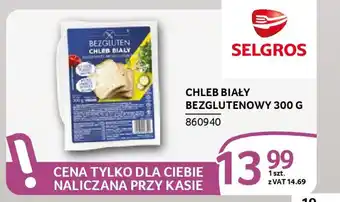 Selgros Chleb biały bezglutenowy oferta