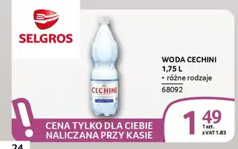 Selgros Woda cechini oferta