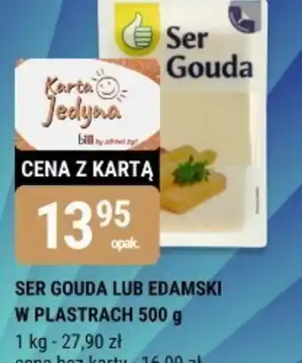 bi1 Ser Gouda lub Edamski w plastrach oferta