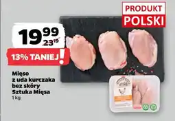 Netto Mieso z uda kurczaka SZTUKA MIĘSA NETTO oferta