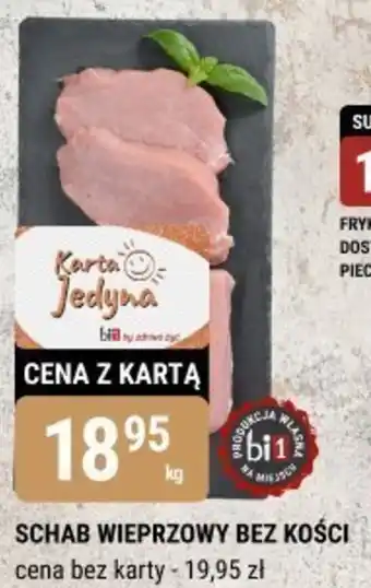 bi1 Schab wieprzowy bez kości oferta