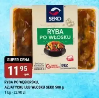 bi1 Ryba po węgiersku, azjatycku lub włosku Seko oferta