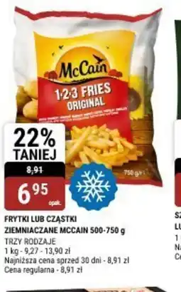 bi1 Frytki lub cząstki ziemniaczane McCain oferta