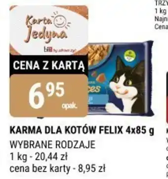 bi1 Karma dla kotów Felix 4x85 g oferta