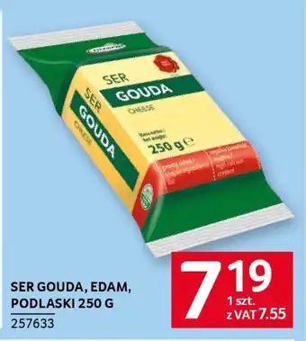 Selgros Ser gouda, edam, podlaski oferta