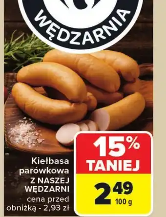 Carrefour Kiełbasa Z Naszej Wędzarni oferta