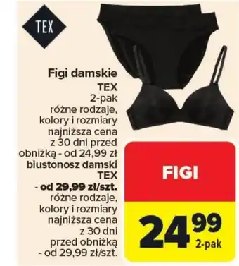 Carrefour Figi damskie TEX oferta