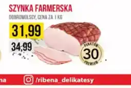 Delikatesy Ribena Szynka Farmerska oferta