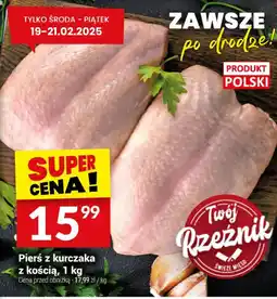 Twój Market Pierś z kurczaka z kością oferta