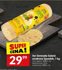 Twój Market Ser Serenada Salami smakowy Smpmle oferta