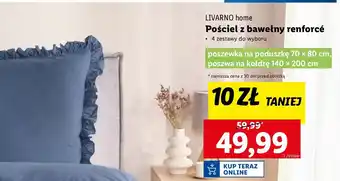 Lidl Pościel z bawełną renforce 140 x 200 cm + 70 80 Livarno Home oferta