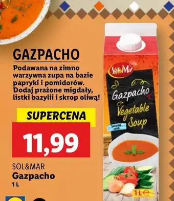 Lidl Chłodnik gazpacho Sol&Mar oferta