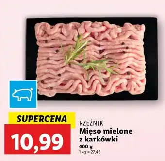 Lidl Mięso mielone wieprzowe z karkówki Rzeźnik Codzienna Dostawa oferta