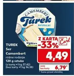 Kaufland Ser camembert naturalny Turek naturek oferta