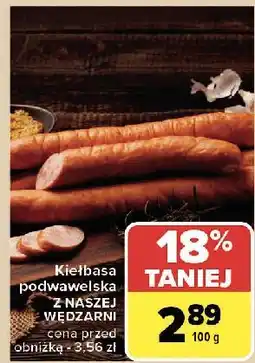 Carrefour Kiełbasa podwawelska Nasza Wędzarnia Carrefour oferta