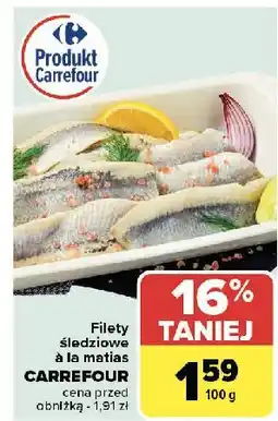 Carrefour Filety śledziowe a'la matjas Carrefour oferta