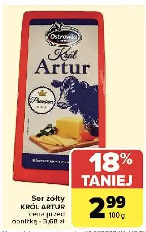 Carrefour Ser król artur Ostrowia oferta