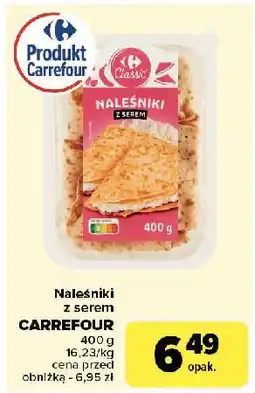 Carrefour Naleśniki z serem Carrefour Classic oferta