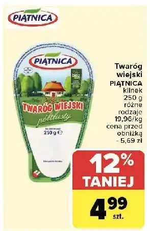 Carrefour Twaróg wiejski półtłusty Piątnica oferta