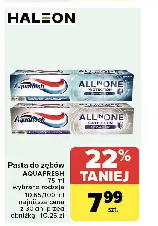 Carrefour Pasta do zębów original Aquafresh All-In-One Protection oferta