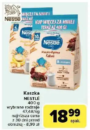 Carrefour Kaszka mleczno-ryżowa banan Nestle oferta