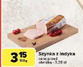 Carrefour Szynka z indyka Indykpol oferta