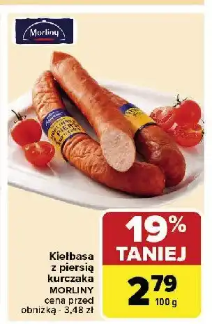 Carrefour Market Kiełbasa morlińska z piersi kurczaka Morliny oferta