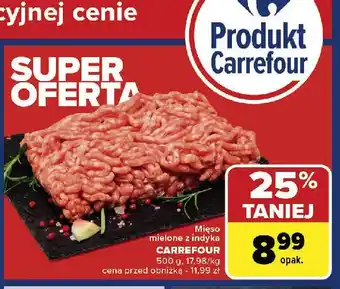 Carrefour Market Mięso mielone z indyka Carrefour oferta