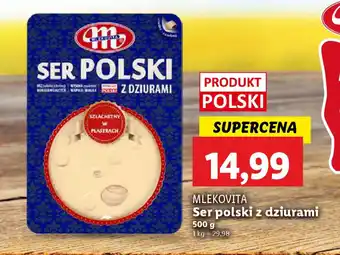 Lidl Mlekovita ser polski z dziurami oferta