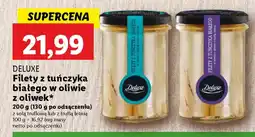 Lidl Deluxe filety z tuńczyka białego w oliwie z oliwek oferta